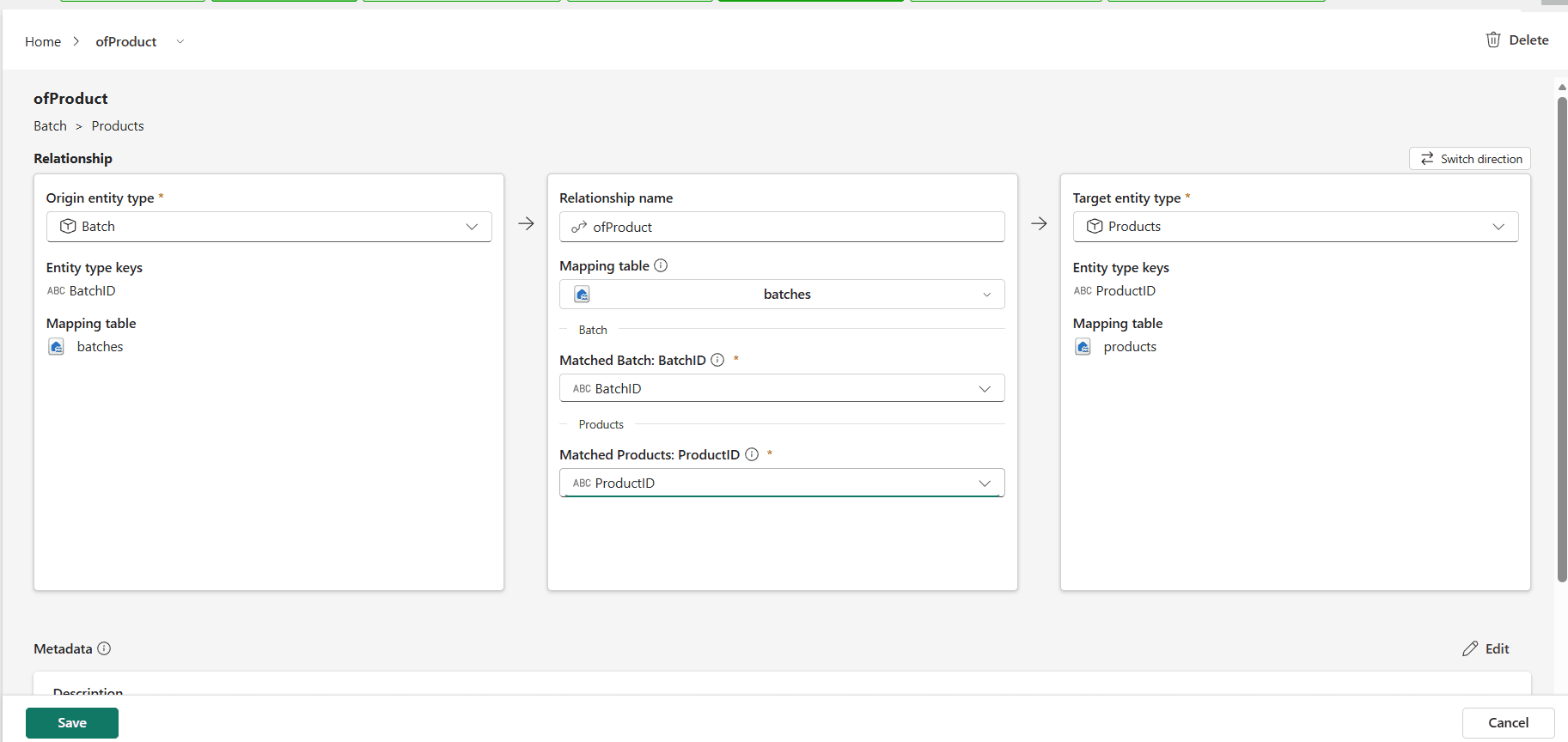 The ofProduct relationship page: Batch as origin entity type on the left, Products as target on the right, and the middle card holding the relationship name, the batches mapping table, and two matched column dropdowns