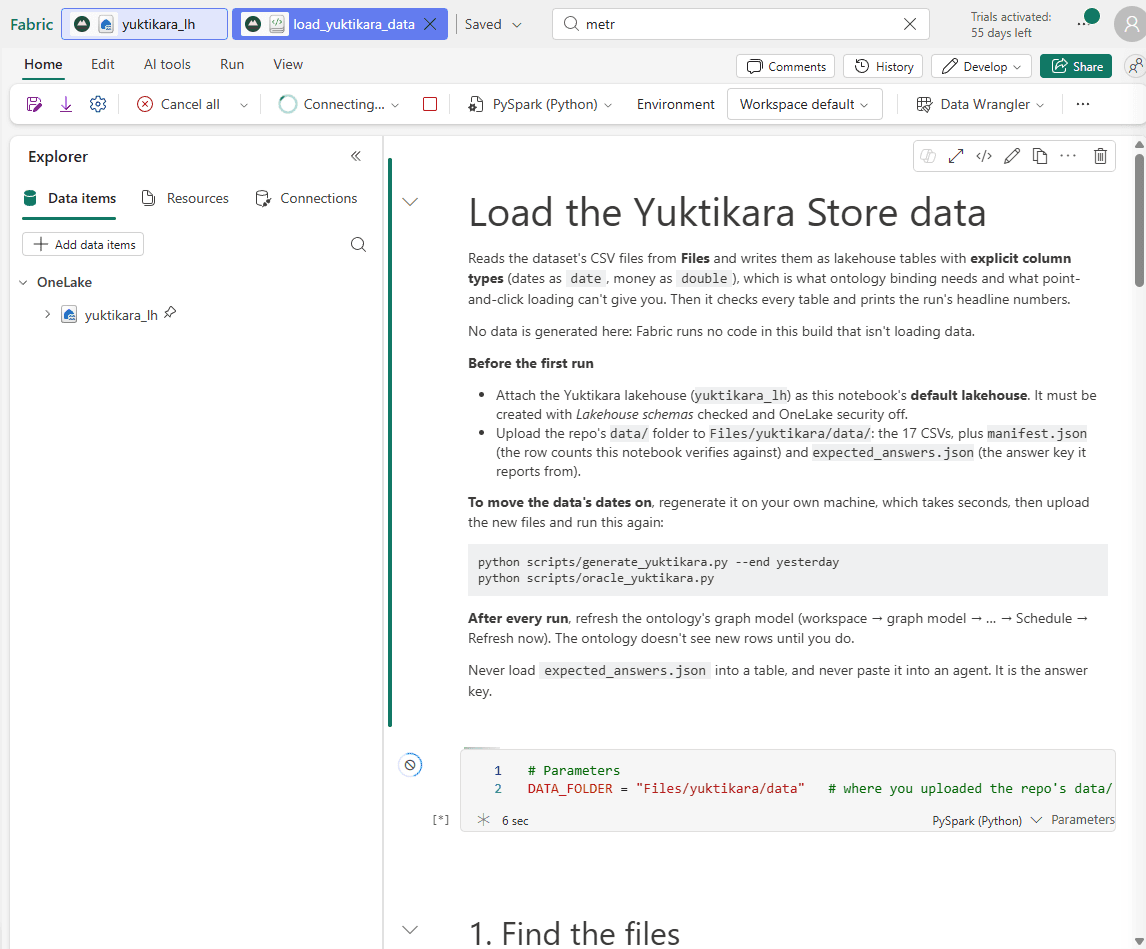 The load_yuktikara_data notebook open, with yuktikara_lh pinned under OneLake in the Explorer and the first cell starting to run