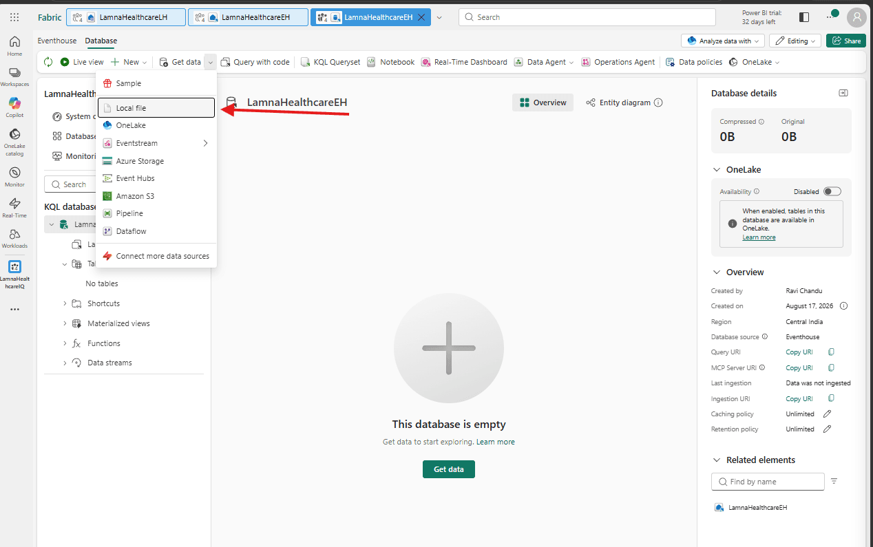 The empty LamnaHealthcareEH KQL database with the Get data menu open, showing Local file among options including OneLake, Eventstream, Azure Storage and Event Hubs